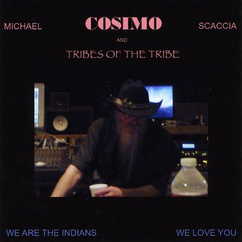 COSIMO & TRIBES OF THE TRIBE