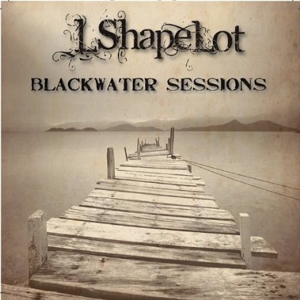 BLACKWATER SESSIONS