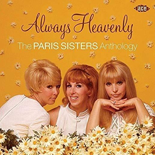 ALWAYS HEAVENLY: PARIS SISTERS ANTHOLOGY (UK)