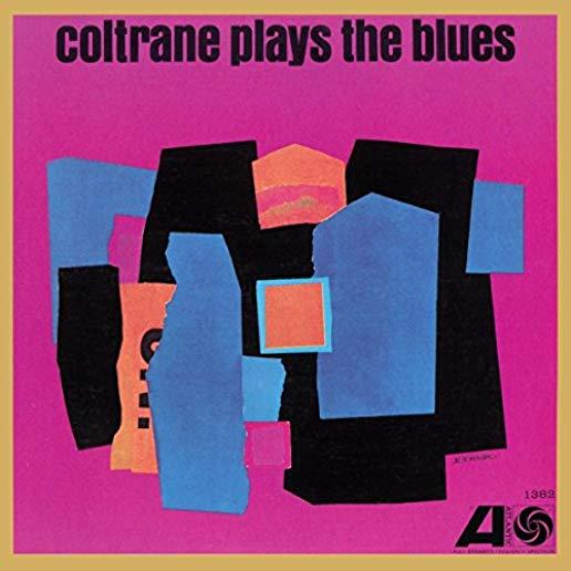 COLTRANE PLAYS THE BLUES (RMST) (MONO)