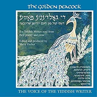GOLDEN PEACOCK: VOICE OF THE YIDDISH WRITER / VAR