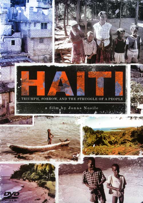 HAITI: TRIUMPH SORROW & THE STRUGGLE OF A PEOPLE