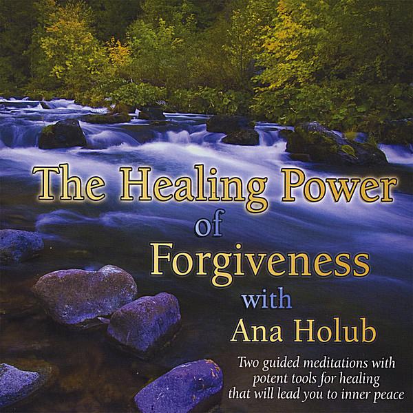 HEALING POWER OF FORGIVENESS