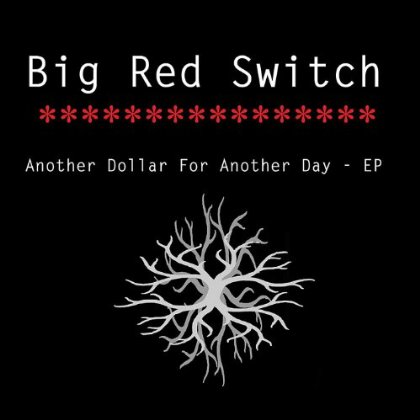ANOTHER DOLLAR FOR ANOTHER DAY EP
