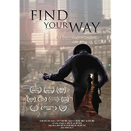 FIND YOUR WAY: A BUSKER'S DOCUMENTARY