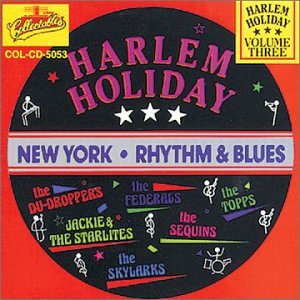 HARLEM HOLIDAY 3: NY R&B / VARIOUS