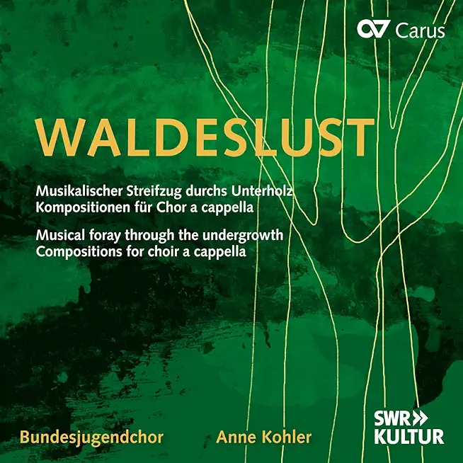 WALDESLUST - MUSICAL FORAY THROUGH THE UNDERGROWTH