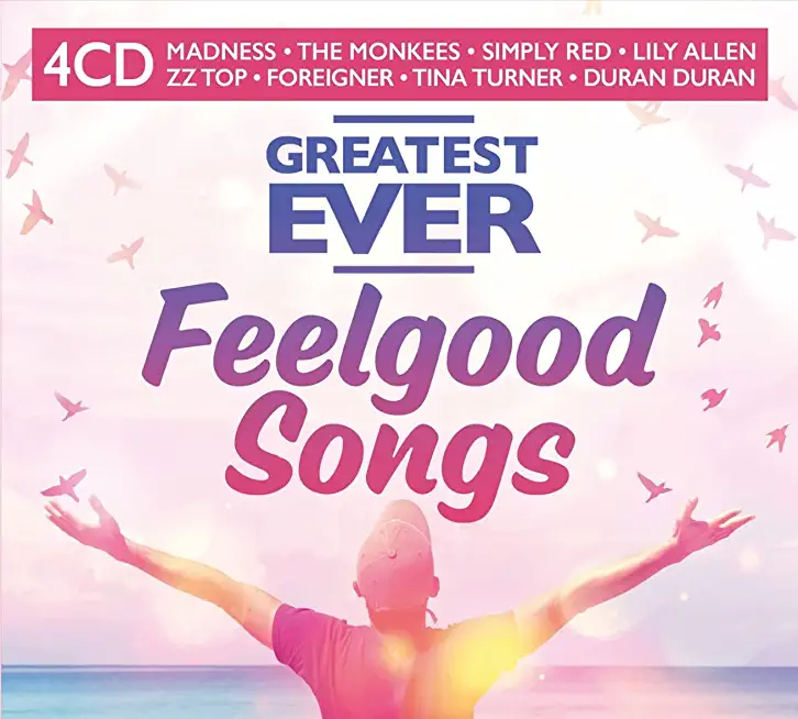 GREATEST EVER FEELGOOD SONGS / VARIOUS (UK)