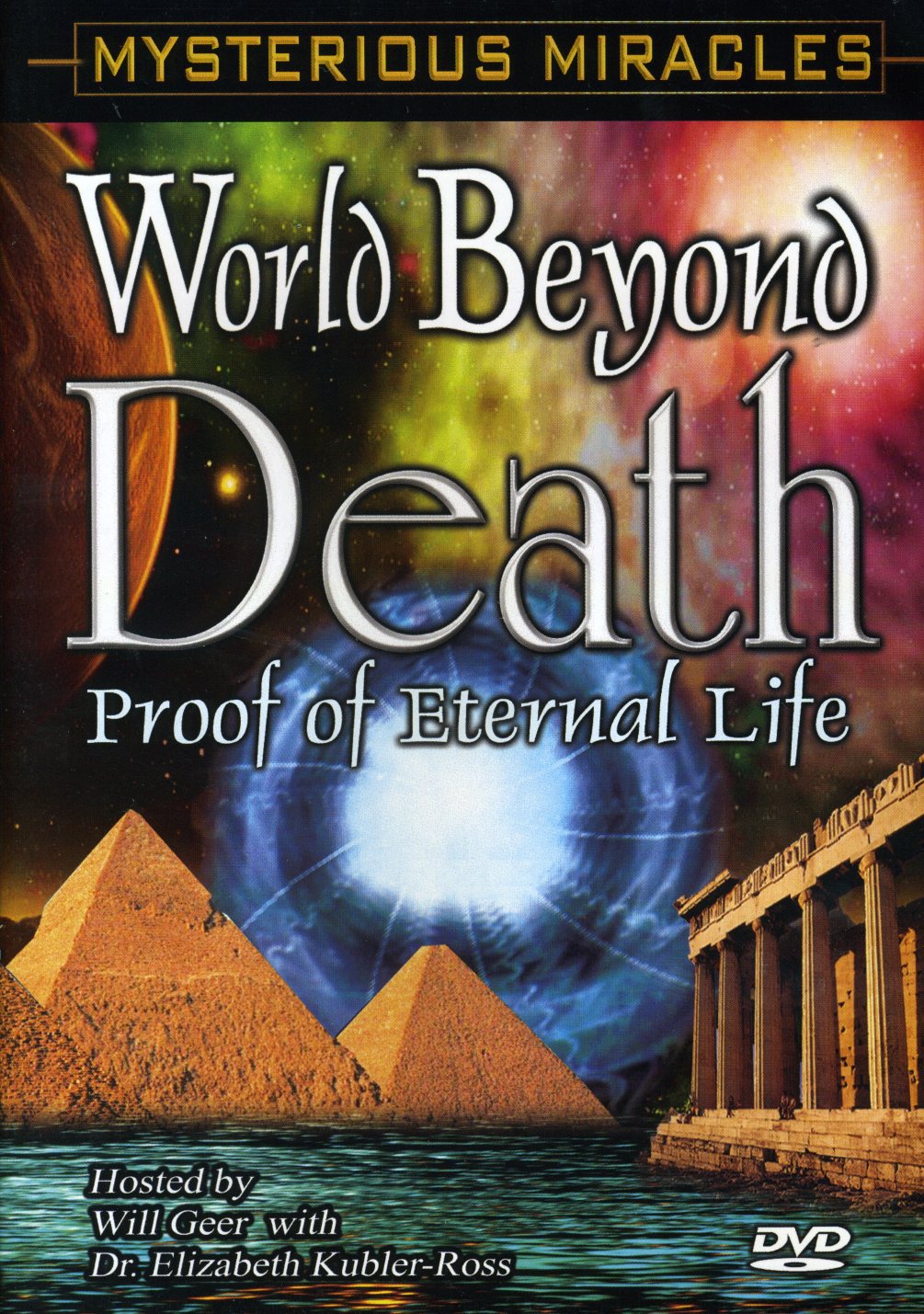 MYSTERIOUS MIRACLES: WORLD BEYOND DEATH