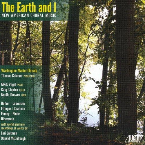 EARTH & I: NEW AMERICAN CHORAL MUSIC