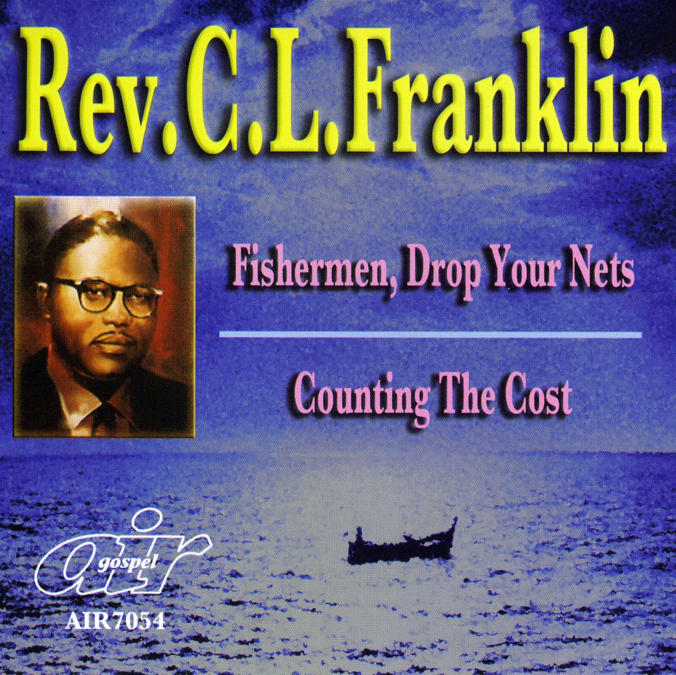 FISHERMEN DROP YOUR NETS / COUNTING THE COST