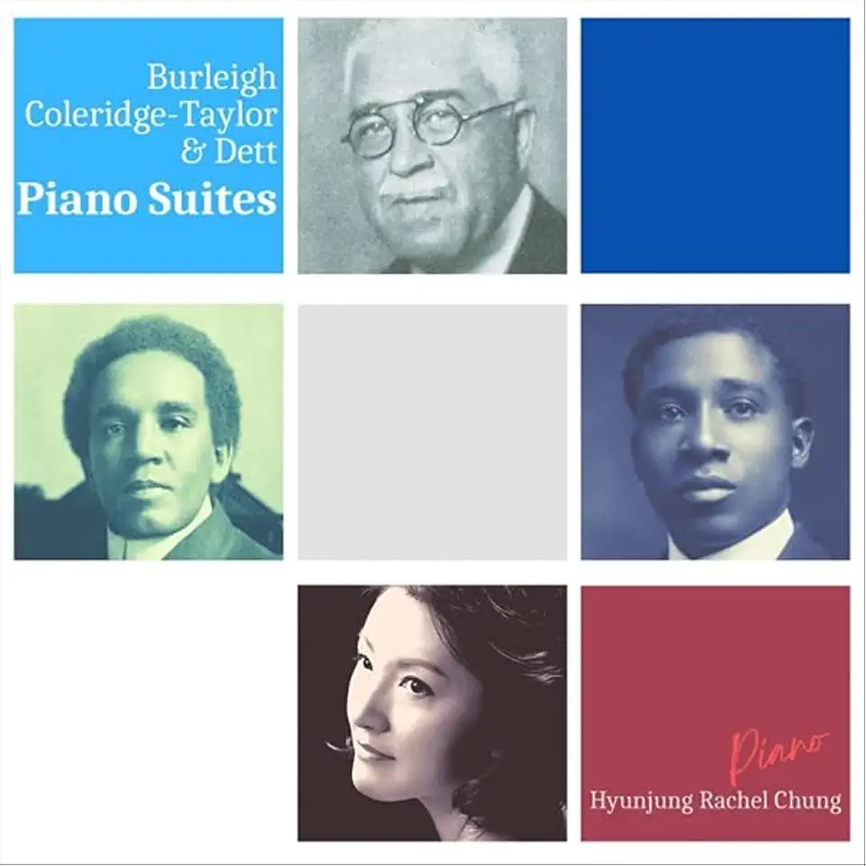 BURLEIGH COLERIDGE-TAYLOR & DETT: PIANO SUITES