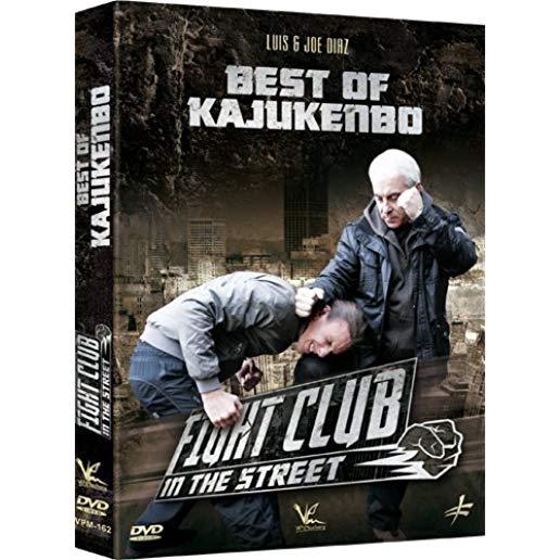 FIGHT CLUB IN THE STREET: BEST OF KAJUKENBO