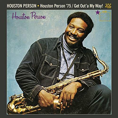 HOUSTON PERSON '75 / GET OUT'A MY WAY (UK)