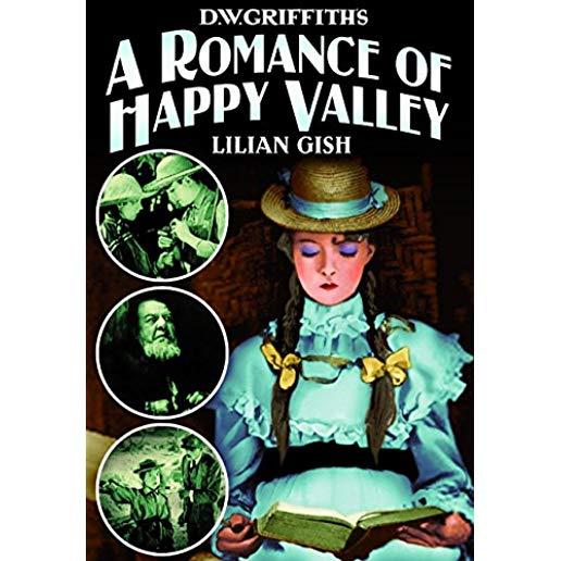 ROMANCE OF HAPPY VALLEY (1919) (SILENT) / (MOD)