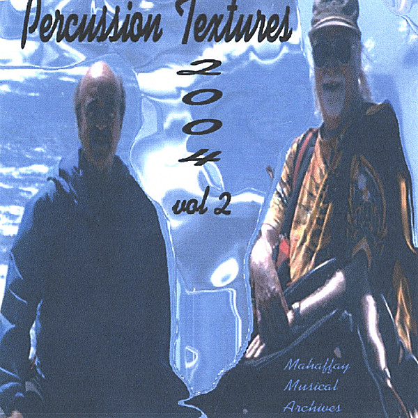 PERCUSSION TEXTURES 2004 2
