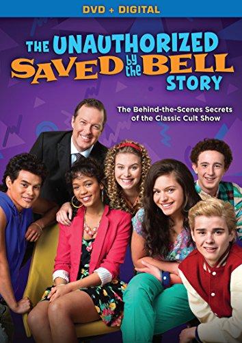 UNAUTHROIZED SAVED BY THE BELL STORY