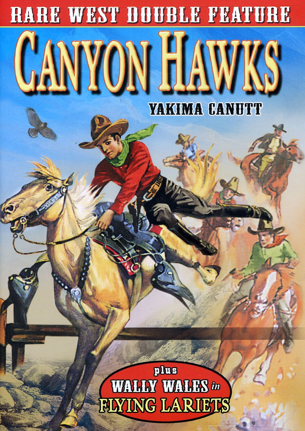 RARE WESTERN DOUBLE FEATURE: CANYON HAWKS & FLYING