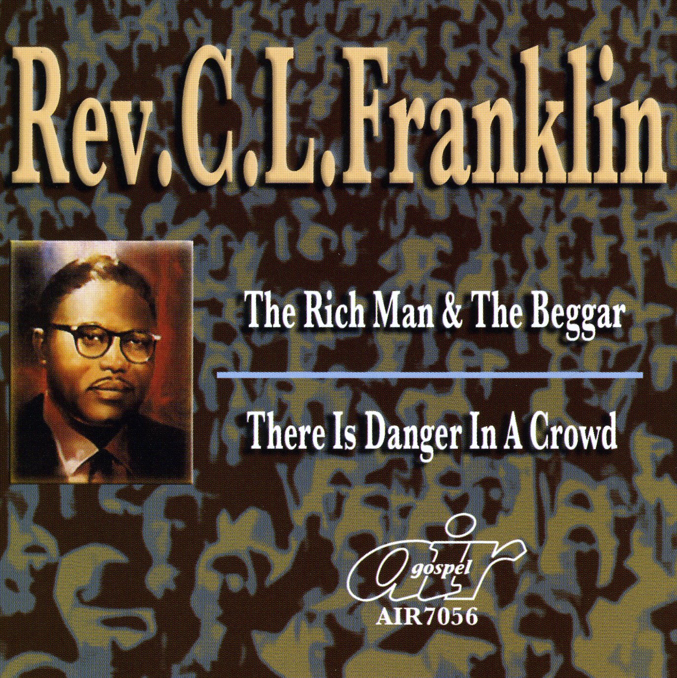 RICH MAN & THE BEGGAR / THERE IS DANGER IN A CROWD