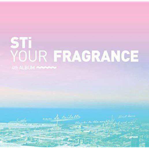 YOUR FRAGRANCE (VOL. 4) (ASIA)