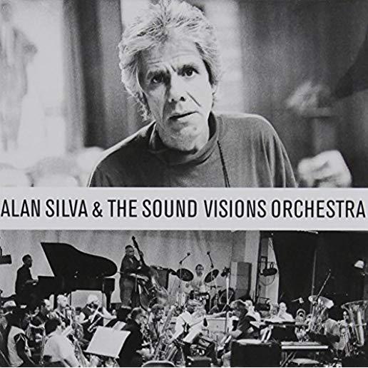 ALAN SILVA & SOUND VISIONS ORCHESTRA