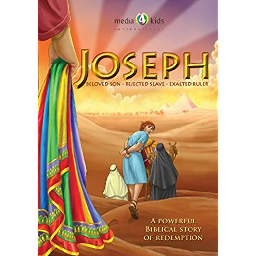JOSEPH: BELOVED SON REJECTED SLAVE EXALTED RULER