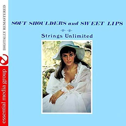SOFT SHOULDERS AND SWEET LIPS (JOHNNY KITCHEN PRES