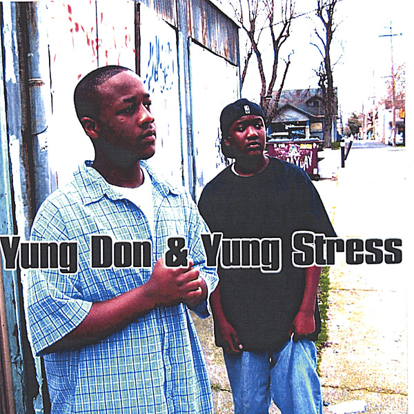 YUNG DON & YUNG STRESS