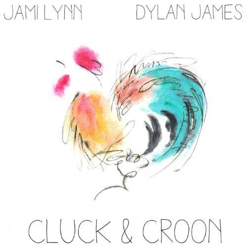 CLUCK & CROON