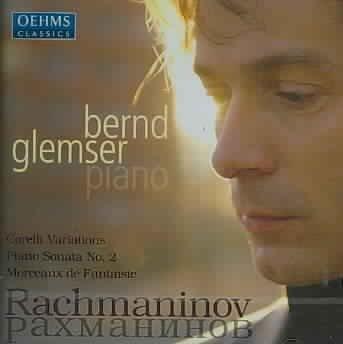 BERND GLEMSER PLAYS RACHMANINOFF