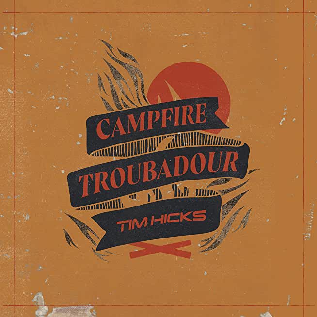 CAMPFIRE TROUBADOUR (CAN)