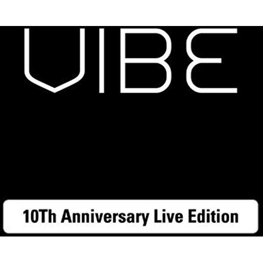 VIBE (10TH ANNIVERSARY LIVE EDITION) (ASIA)
