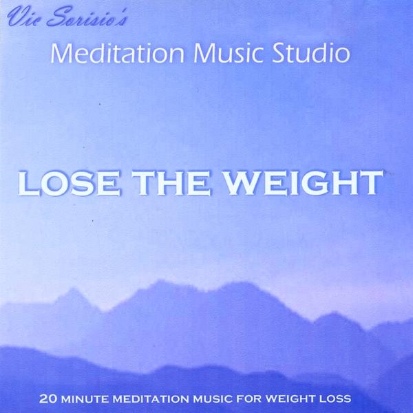 LOSE THE WEIGHT 20 MINUTE MEDITATION FOR WEIGHT LO