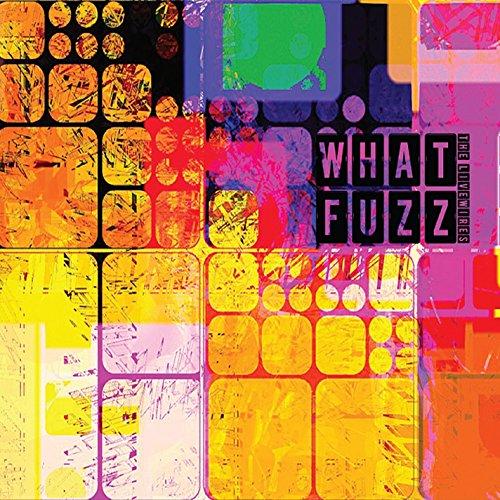 WHAT FUZZ (CDRP)