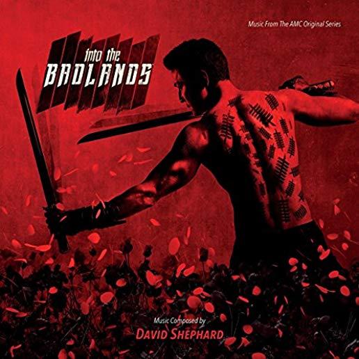 INTO THE BADLANDS: MUSIC FROM ORIGINAL AMC SERIES