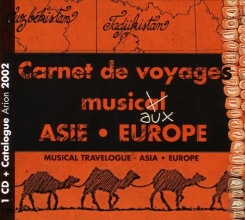 CARNET DE VOYAGES MUSICAUX: ASIE E (FRA)
