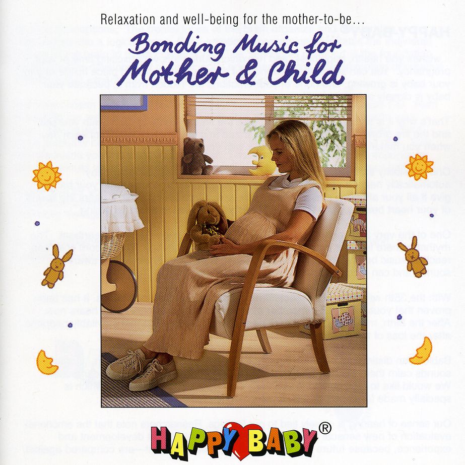 HAPPY BABY: BONDING MUSIC FOR MOTHER & CHILD / VAR