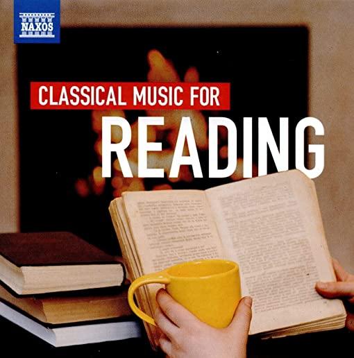 CLASSICAL MUSIC FOR READING / VARIOUS