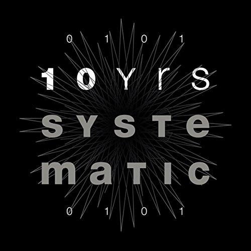 10 YRS OF SYSTEMATIC / VARIOUS