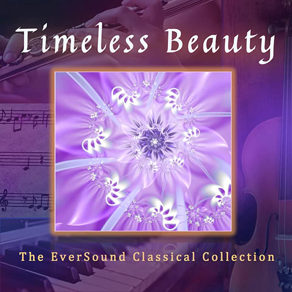 TIMELESS BEAUTY: THE EVERSOUND CLASSICAL / VARIOUS