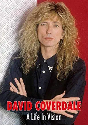 DAVID COVERDALE: A LIFE IN VISION (UK)