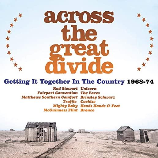 ACROSS THE GREAT DIVIDE: GETTING IT / VARIOUS (UK)