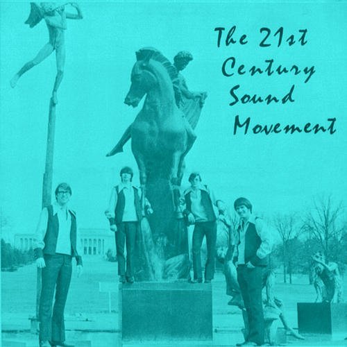 21ST CENTURY SOUND MOVEMENT