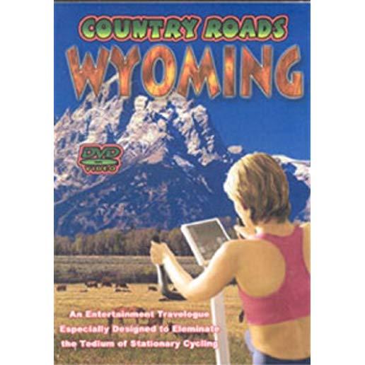 COUNTRY ROADS - WYOMING