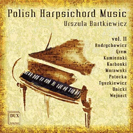 POLISH HARPSICHORD MUSIC 2