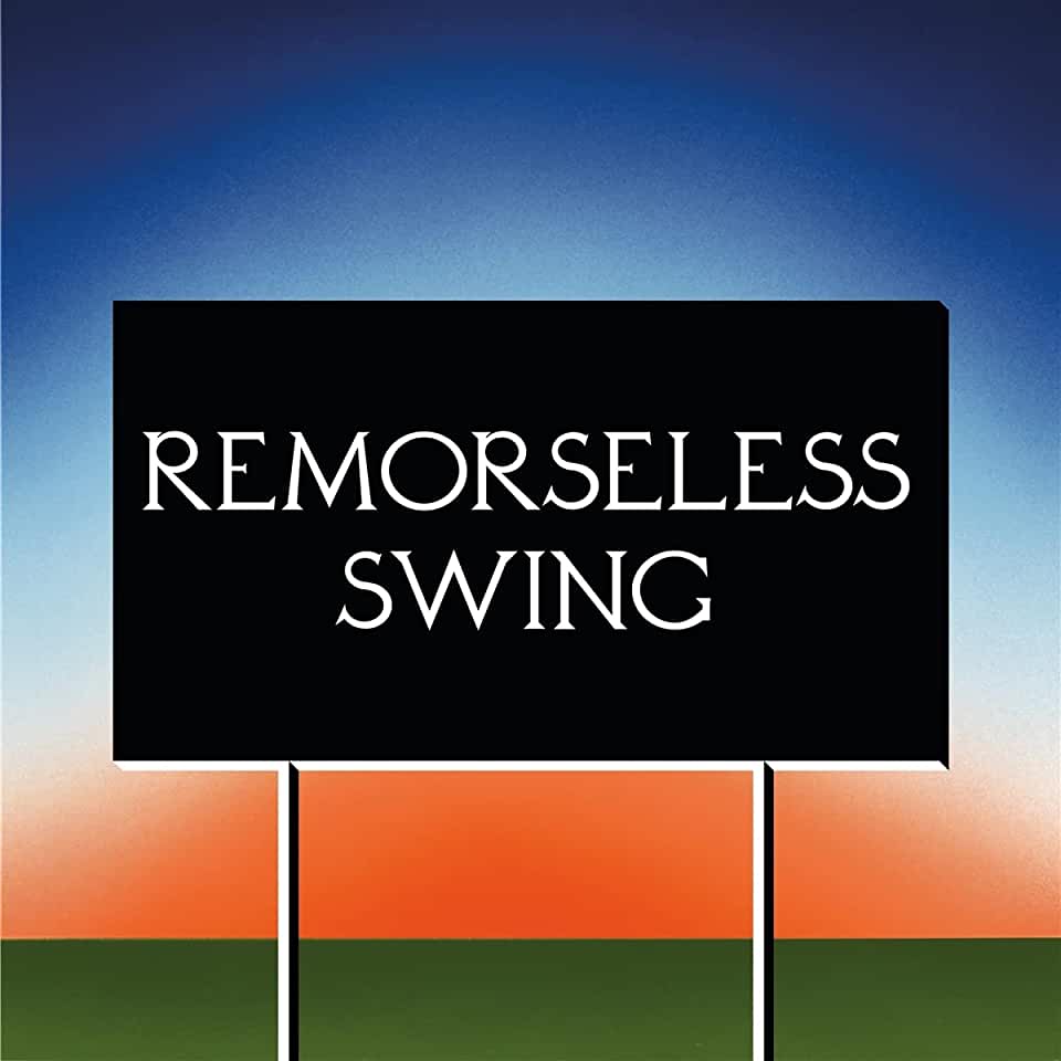 REMORSELESS SWING (UK)