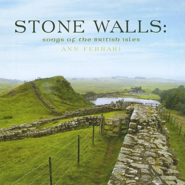 STONE WALLS: SONGS OF THE BRITISH ISLES