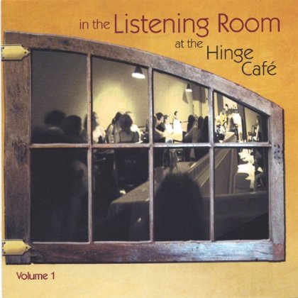 IN THE LISTENING ROOM AT HINGE CAFE 1 / VARIOUS