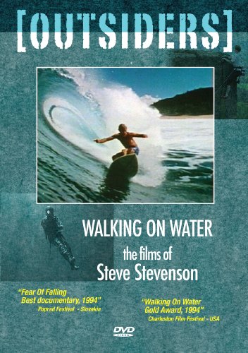 OUTSIDERS: WALKING ON WATER: STEVE STEVENSON