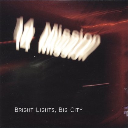 BRIGHT LIGHTS BIG CITY EP